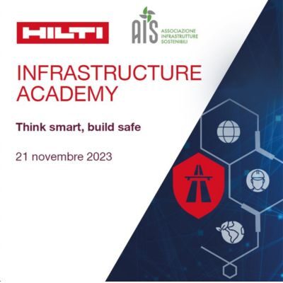 Torna l’Infrastructure Academy, l’evento organizzato da AIS e HILTI sull’innovazione infrastrutturale nel mercato delle costruzioni
