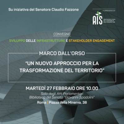 “Un nuovo approccio per la trasformazione del territorio”: una panoramica dei temi dell’intervento di Marco Dall’Orso al convegno AIS