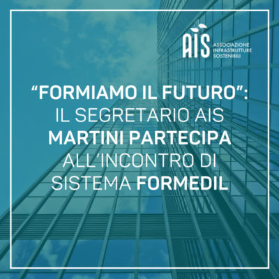 “Formiamo il futuro”: il Segretario AIS Martini partecipa all’Incontro di Sistema Formedil