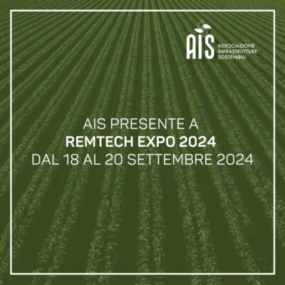 AIS presente a RemTech Expo 2024 dal 18 al 20 settembre 2024