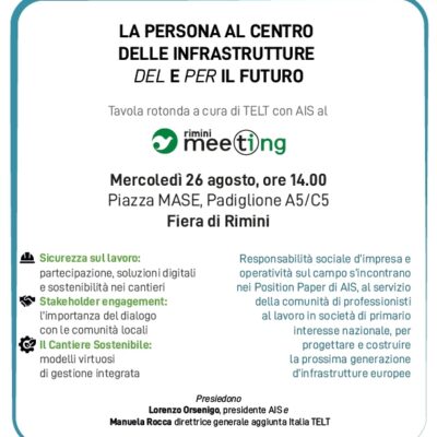 La persona al centro delle infrastrutture DEL e PER il futuro: AIS e TELT al Meeting di Rimini